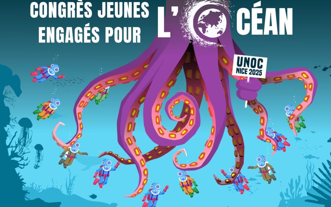 UNOC3 : mobilisation pour préserver l’océan et les écosystèmes marins !